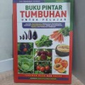 Buku Pintar Tumbuhan Untuk Pelajar Seri Ketiga (Tanaman Buah dan Sayur)