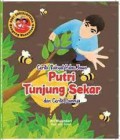 Seri Ensiklopedia Dongeng Nusantara: Cerita Rakyat Pulau Jawa. Putri Tunjung Sekar dan Cerita Lainnya