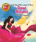 Seri Ensiklopedia Dongeng Nusantara: Cerita Rakyat Bali, Lombok, & Flores. Dewi Rinjani dan Cerita Lainnya