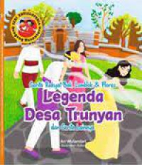 Seri Ensiklopedia Dongeng Nusantara:?Cerita Rakyat Bali, Lombok & Flores. Legenda Desa Trunyan dan Cerita Lainnya