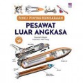 Buku Pintar Kendaraan: Pesawat Luar Angkasa