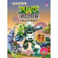 Plant Vs Zombies Komik Sains Robot 1: Labirin Robot