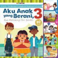 Aku Anak Yang Berani, Bisa Melindungi Diri Sendiri 3