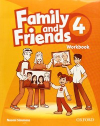 Family And Friends 4 : Workbook