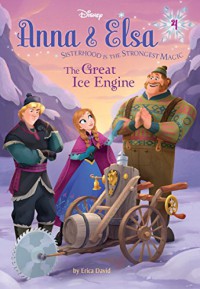 Disney Anna & Elsa Sisterhood Is The Strongest Magic 4 : The Great Ice Engine