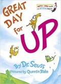 Dr. Seuss : Great Day For Up