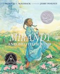 Mirandy And Brother Wind