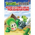 Plants Vs Zombies - Misteri Yang Belum Terpecahkan: Peradaban Kuno