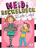 Heidi Heckelbeck 3 : And The Cookie Contest