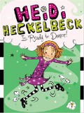 Heidi Heckelbeck 7 : Is Ready To Dance!