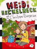 Heidi Heckelbeck 9 : And The Christmas Surprise