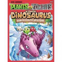 Plants Vs Zombies - Komik Dinosaurus: Buah Dinosaurus Yang Ajaib