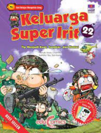 Keluarga Super Irit 22 : Tip Menjadi Kuat, Tangkas, Dan Hemat