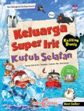 Keluarga Super Irit Keliling Dunia : Kutub Selatan