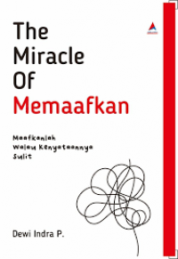 The Miracle Of Memaafkan