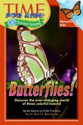 Time For Kids : Butterflies !