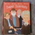 Super Scientists