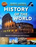 Children's Illustrated Encyclopedia: History Of The World