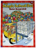 The Magic School Bus : Gets Recycled