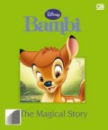 Disney : Bambi. The Magical Story