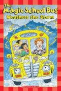 The Magic School Bus : Weathers The Storm