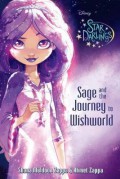 Disney Star Darlings 1 : Sage And The Journey To Wishworld