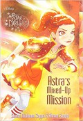 Disney Star Darlings 8 : Astra'S Mixed-Up Mission