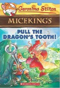 Geronimo Stilton Micekings 3 : Pull The Dragon'S Tooth!