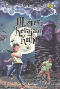 Seri Misteri Favorit 8 : Misteri Kerajaan Kuno