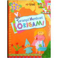 Terampil Membuat Origami