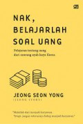 Nak, Belajarlah Soal Uang