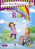 Kecil - Kecil Punya Karya : Pelangi Terakhir Risa