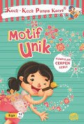 Kecil - Kecil Punya Karya : Motif Unik
