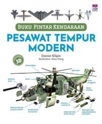 Buku Pintar Kendaraan: Pesawat Tempur Modern