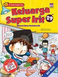 Keluarga Super Irit 29: Mencari Siswa Berbakat Irit