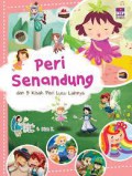 Peri Senandung Dan 9 Kisah Peri Lucu Lainnya