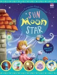 Kumpulan Kisah Inspiratif : Sun Moon Star