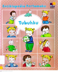 Ensiklopedia Pertamaku: Tubuhku