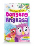 Kisah Hewan Bersayap  : Dongeng Di Angkasa