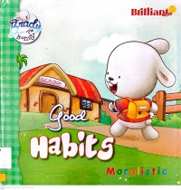 Brady The Bunny: Good Habits