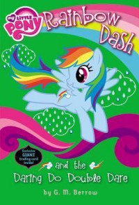 My Little Pony : Rainbow Dash And The Daring Do Double Dare