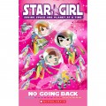 Star Girl 15 : No Going Back