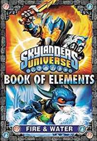 Skylanders Universe 3 : Book Of Elements Fire & Water