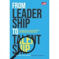 From Leadership To Talentship