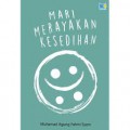 Mari Merayakan Kesedihan