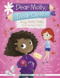 Dear Molly, Dear Olive : Molly Meets Trouble (Whose Real Name Is Jenna)