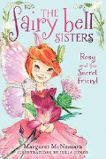 The Fairy Bell Sisters 2 : Rosy And The Secret Friend