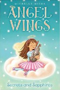 Angel Wings 3 : Secrets And Sapphires