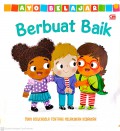 Ayo Belajar: Berbuat Baik