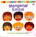 Ayo Belajar: Mengenal Emosi